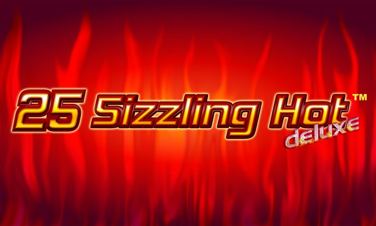 25 Sizzling Hot Deluxe
